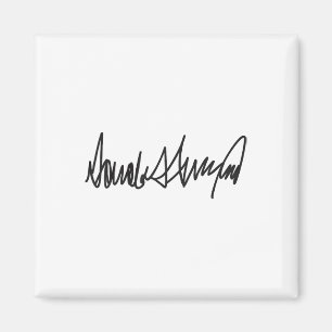 The Signature Donald John Trump  Magnet