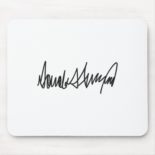 The Signature Donald John Trump  Mouse Mat (Front)
