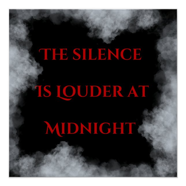 The silence is louder at midnight  poster (Front)