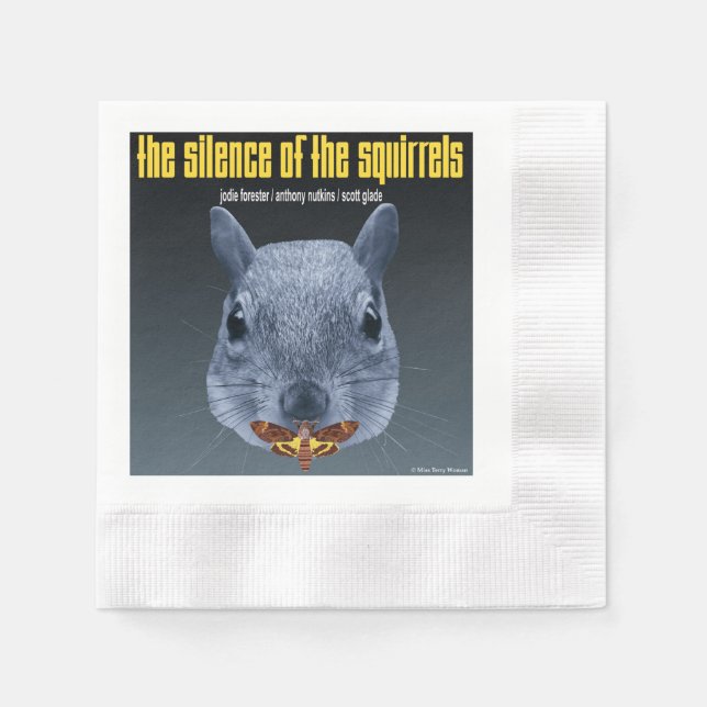 The Silence of the Squirrels - a Parody Napkin (Front)