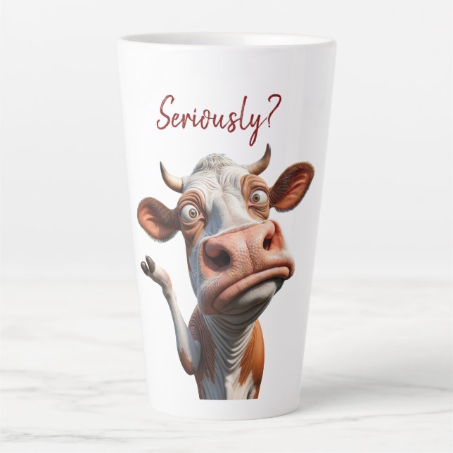 The Silly Cow - "Seriously?" Funny Quote Design Latte Mug (Front)