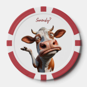 The Silly Cow - "Seriously?" Funny Quote Design Poker Chips