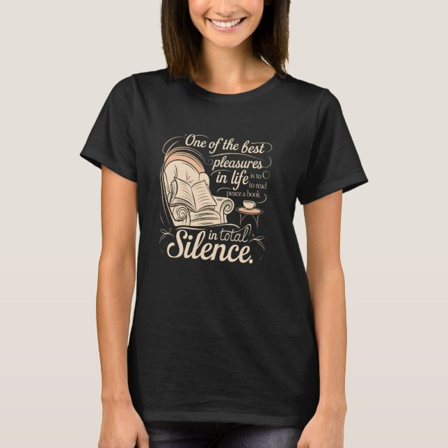 The Simple Joy Of Reading In Silence T-Shirt (Front)