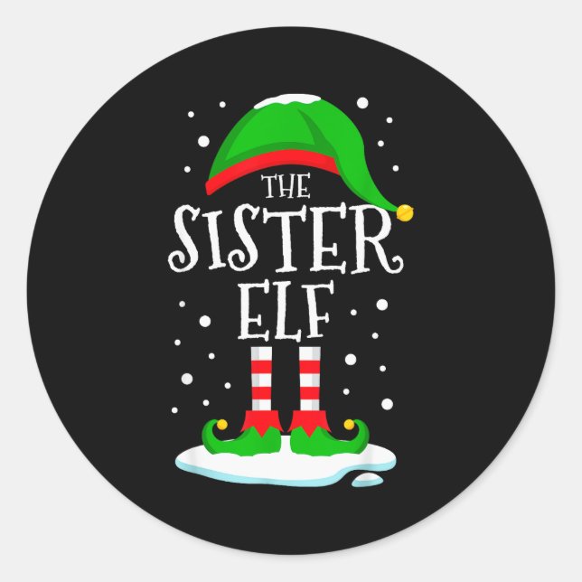 The Sister Elf Christmas Family Matching Xmas Grou Classic Round Sticker (Front)