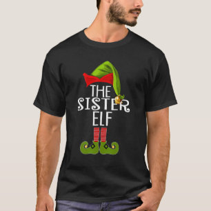 The Sister Elf Family Matching Group  Christmas Pa T-Shirt