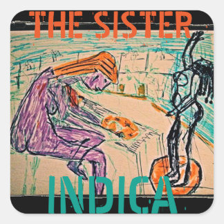 THE SISTER INDICA SQUARE STICKER