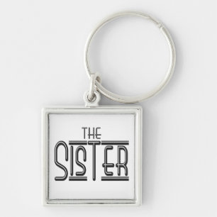 "The" Sister Key Ring