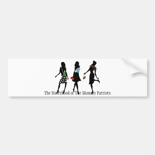 The Sisterhood Bumper Stickers (Front)