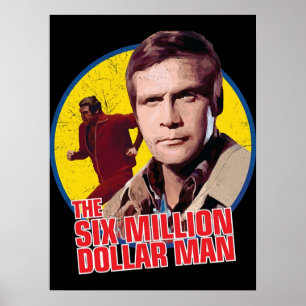 The six million dollar man vintage  poster