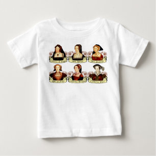 The SIx Wives of Henry VIII Classic Baby T-Shirt