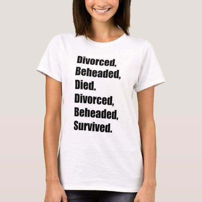 The Six Wives of Henry VIII T-Shirt (Front)