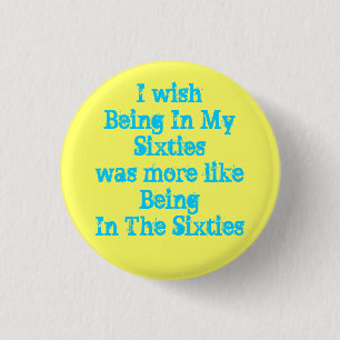 The Sixties Button