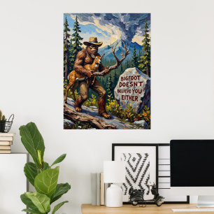 The Skeptic of the Mountains: Bigfoot's View Poster