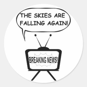 The Skies Are Falling Again Classic Round Sticker