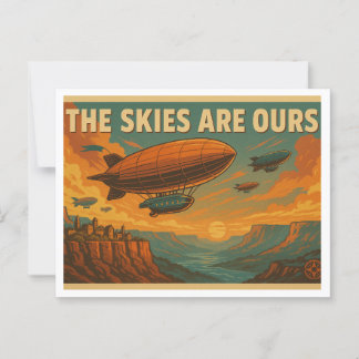 The Skies Are Ours – Airship Adventure Postcard