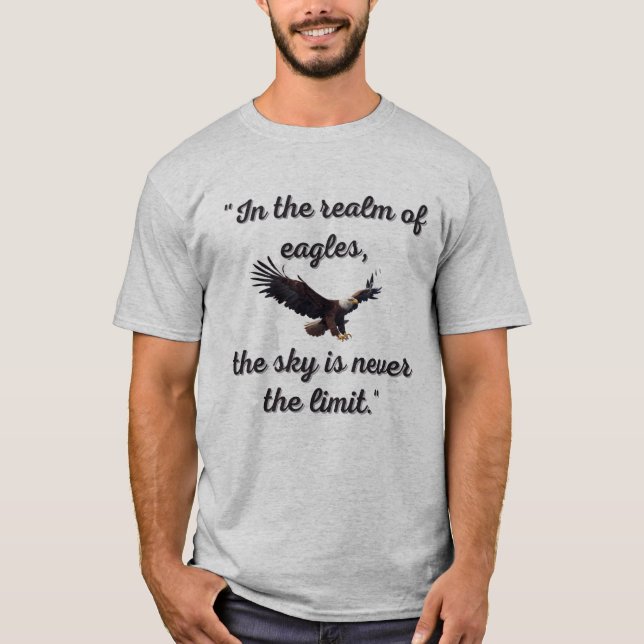The Sky Is Never The Limit T-Shirt (Front)