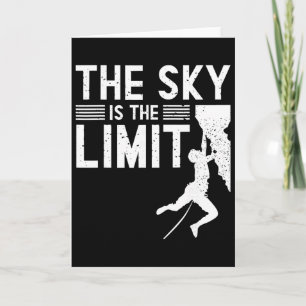 The Sky Is The Limit - Indoor Sports Rock Climbing Card