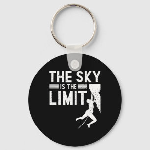 The Sky Is The Limit - Indoor Sports Rock Climbing Key Ring