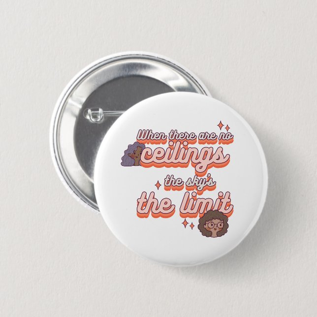 The sky’s the limit | Women's Rights Pink Retro  6 Cm Round Badge (Front & Back)