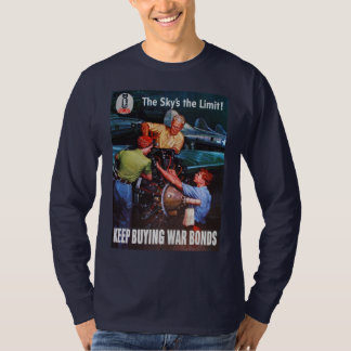 The Sky's the Limit T-shirt! T-Shirt