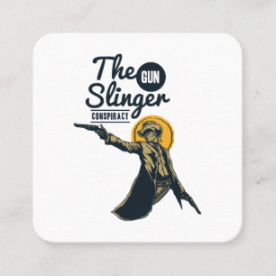 the slinger gun conspiracy square business card