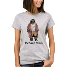 The Sloth Abides. Chilling Out Slothware