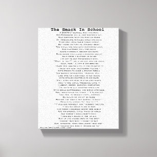 THE SMACK IN SCHOOL POEM CANVAS PRINT