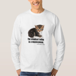 The smallest feline is a masterpiece. T-Shirt