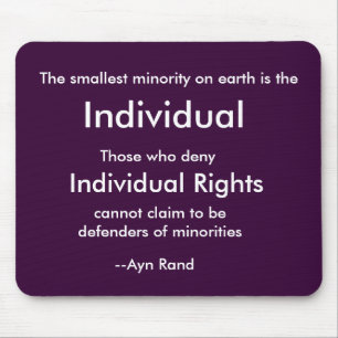The smallest minority on earth is the, Individu... Mouse Mat