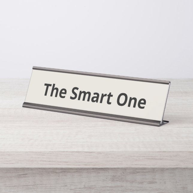 The Smart One Customisable Desk Name Plate (Front)