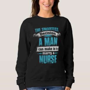 The Smartest Decision A Man Can Make Is To Marry A Sweatshirt