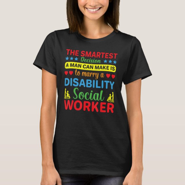 The Smartest Decision A Man Can Make T-Shirt (Front)