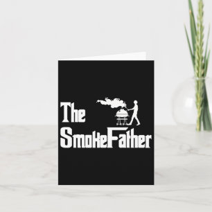 The Smoke Father Grilling Bbq Fathers Day  Card