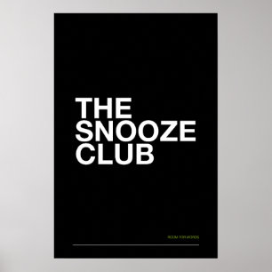 THE SNOOZE CLUB – Bedroom Wall Art