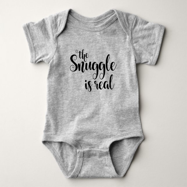 The Snuggle is Real Baby Bodysuit (Front)