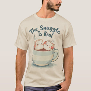 The Snuggle Is Real Cosy Marshmallows T-Shirt
