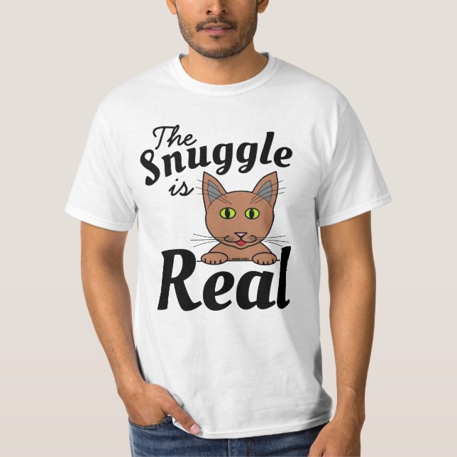 The Snuggle is Real Cute Cat T Shirt (Front)
