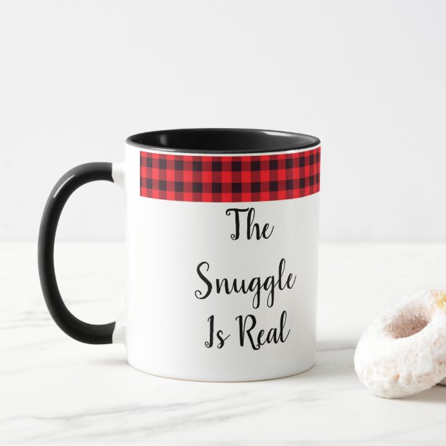 The Snuggle Is Real Mug (With Donut)