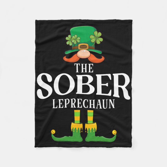 The Sober Leprechaun St Patricks Day Matching  Fleece Blanket (Front)