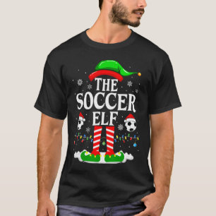 The Soccer Elf Funny Family Christmas Soccer T-Shirt
