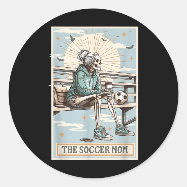 The Soccer Mum Skeleton Tarot Card, Soccer Mum Mot Classic Round Sticker (Front)