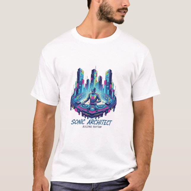 The Sonic Architect: Building Rhythm T-Shirt (Front)