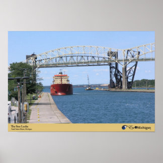 The Soo Locks - Sault Ste. Marie, Michigan Poster