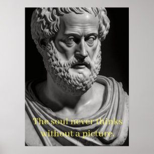 The soul never thinks without a picture poster
