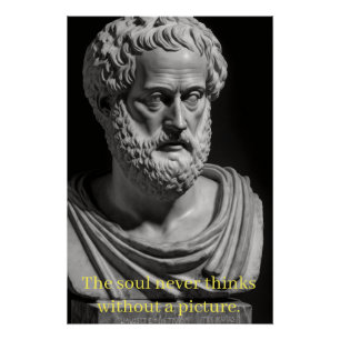 The soul never thinks without a picture poster