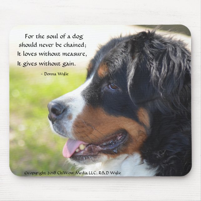 The Soul of a Dog - Bernese Mountain Dog Mouse Mat (Front)
