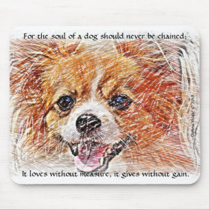 The Soul of a Dog - Chihuahua Mouse Mat