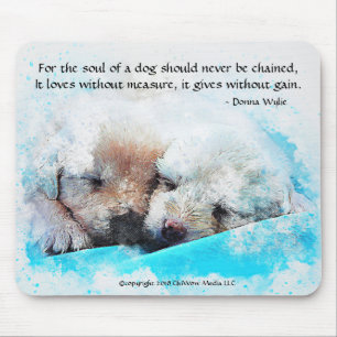The Soul of a Dog - Puppies Mouse Mat