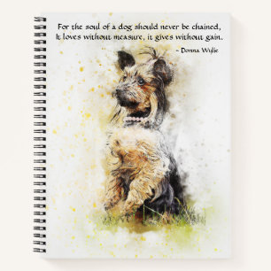 The Soul of a Dog - Yorkie Notebook