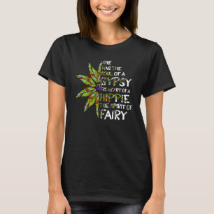 The Soul Of A Gypsy The Heart Of A Hippie Spirit O T-Shirt